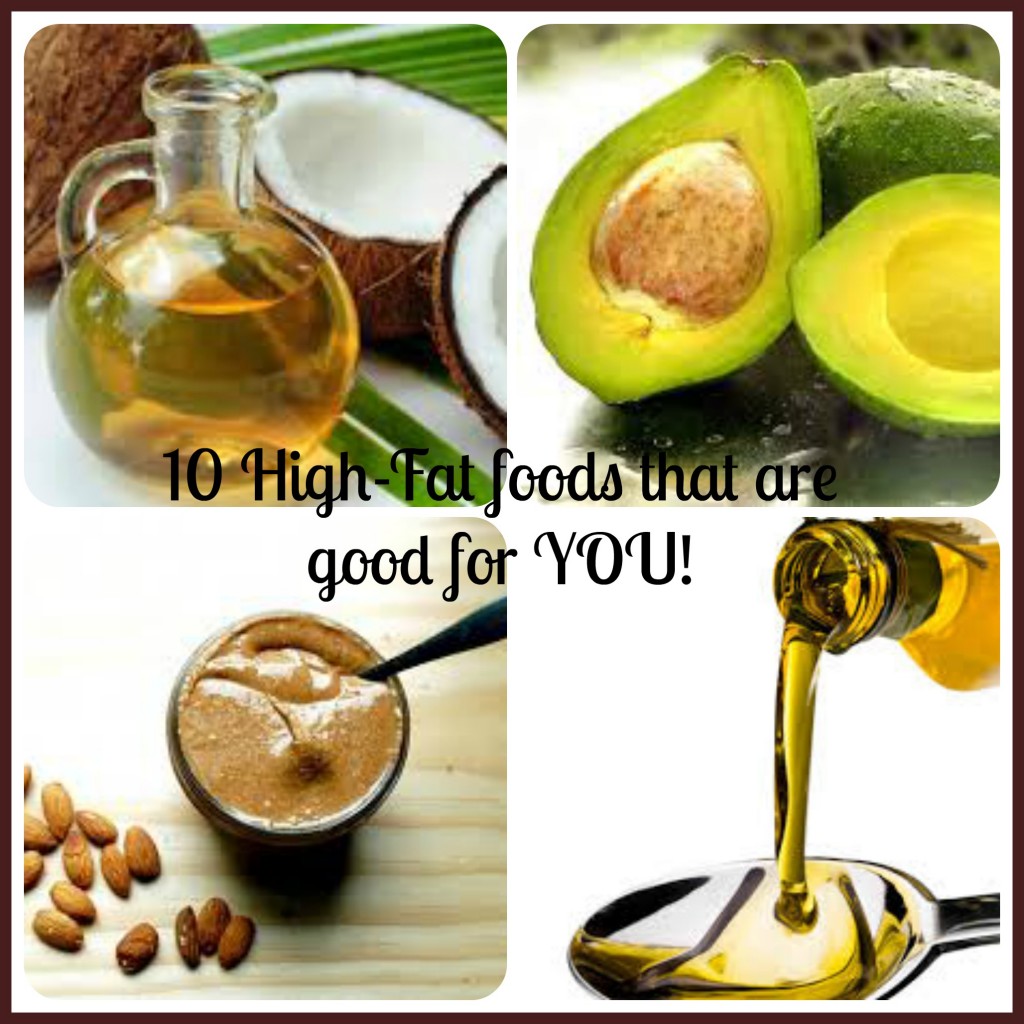 10 Healthy Fats Collage- No Diets Allowed